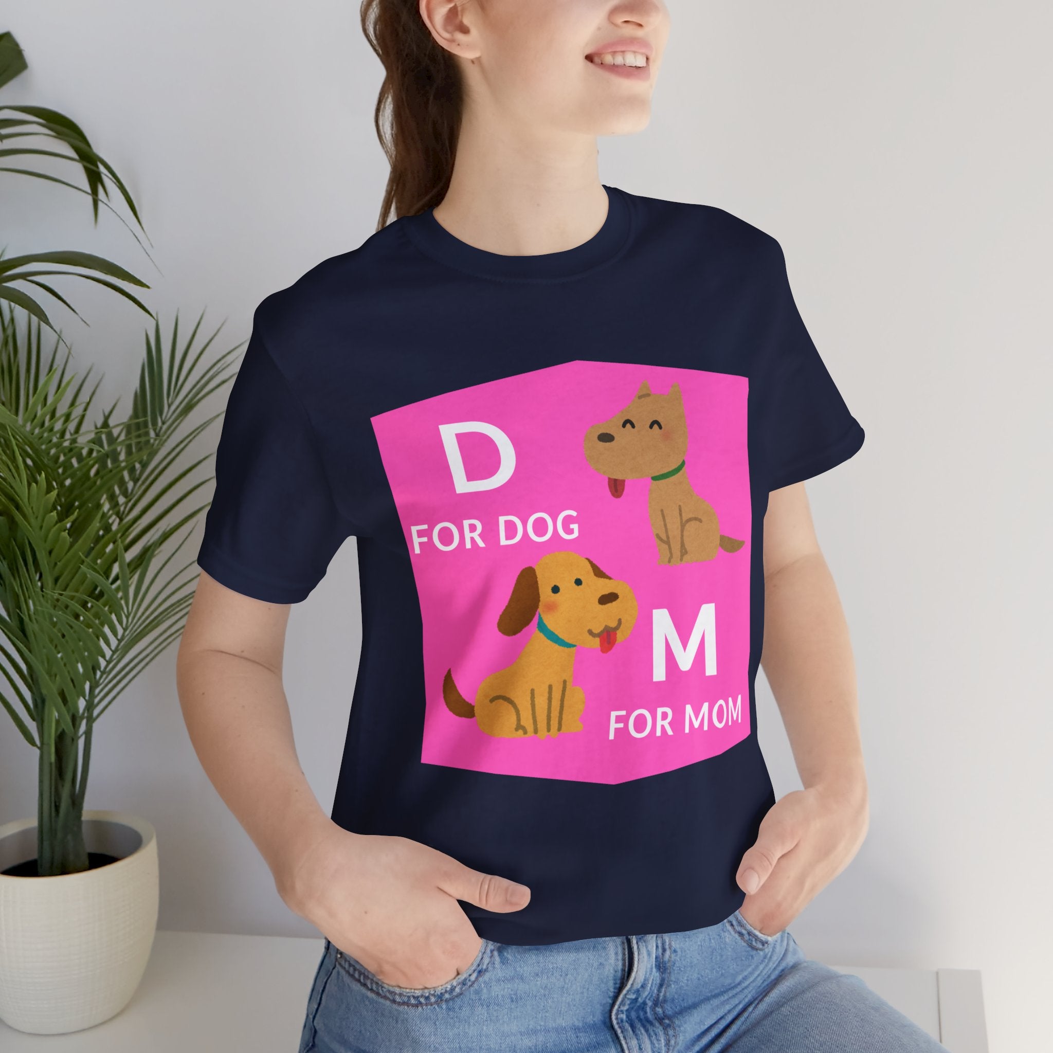 Dog Mom T-Shirt — Cute Pink "D for Dog, M for Mom" Graphic Tee