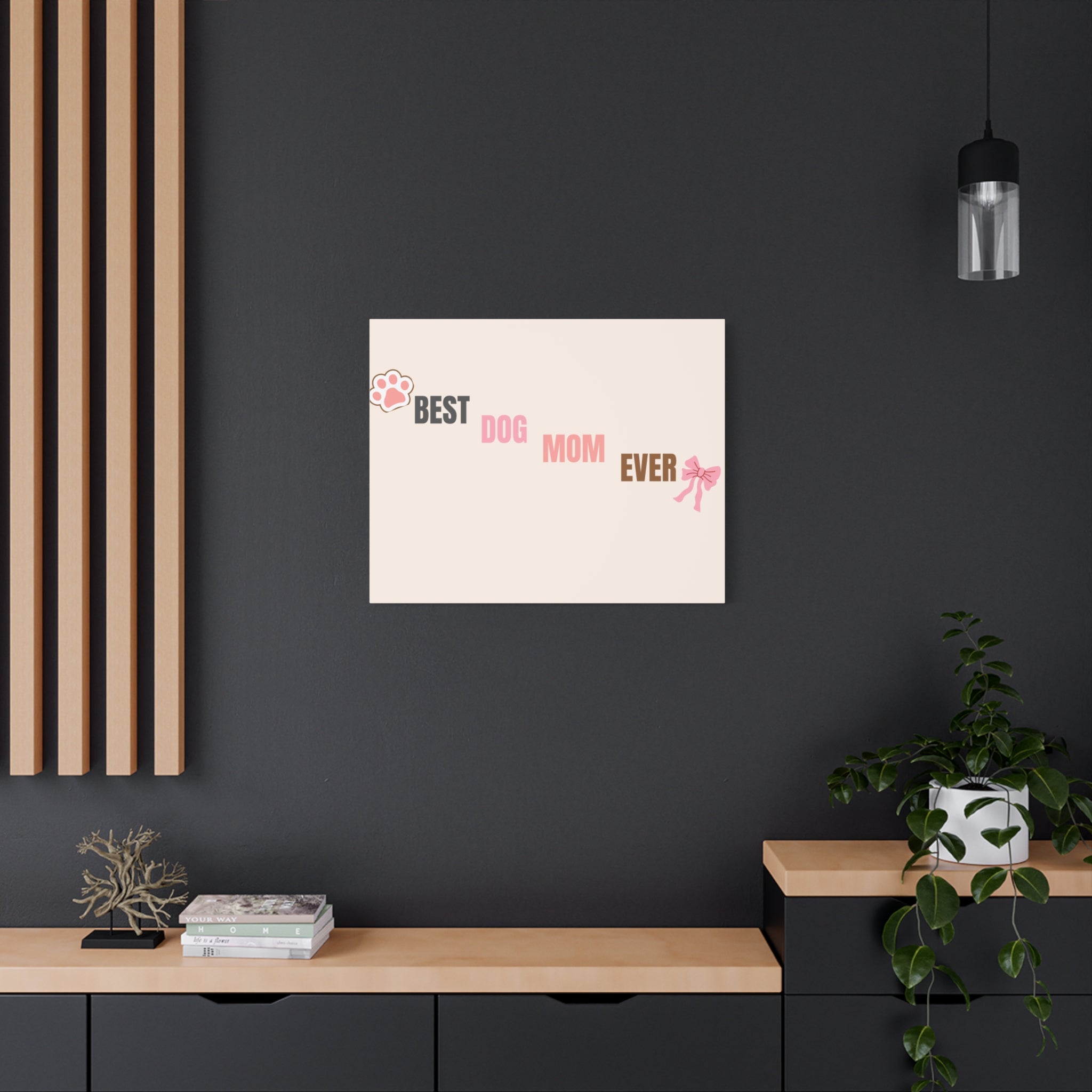 Best Dog Mom Ever Canvas Wall Art — Pink Paw & Bow Matte Stretched Canvas