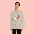 Crewneck Sweatshirt — “Marry the Man Who Loves Your Dog” Cute Pet Lover Graphic