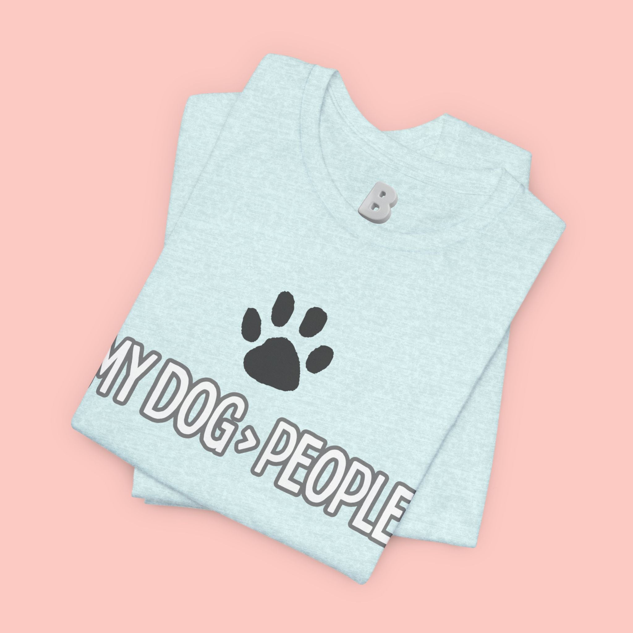 My Dog People T-Shirt — Dog Paw Graphic Tee for Dog Lovers