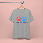 I Am Not Single I Have Dog T-Shirt — Cute Paw Print Dog Lover Tee