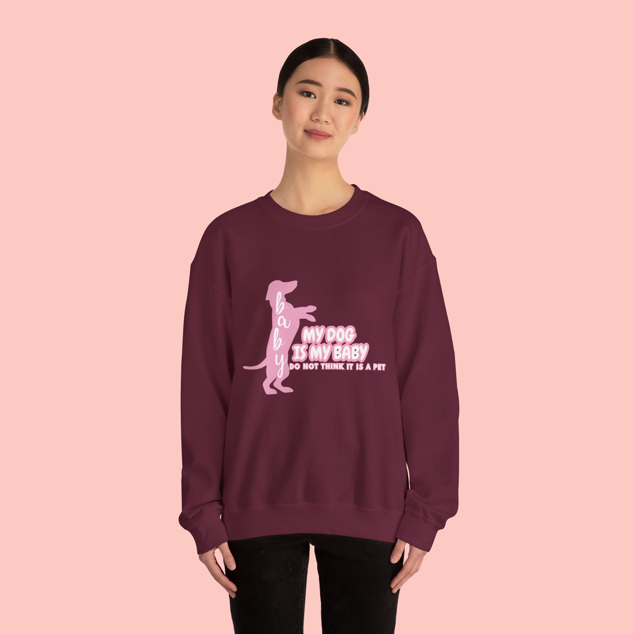My Dog Is My Baby Sweatshirt — Cute Pink Dachshund Pet Lover Crewneck