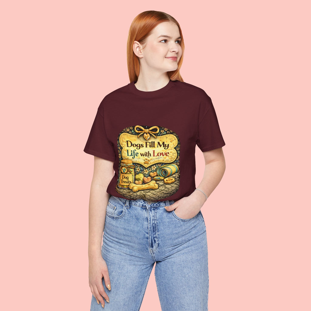 Dogs Fill My Life With Love T-Shirt