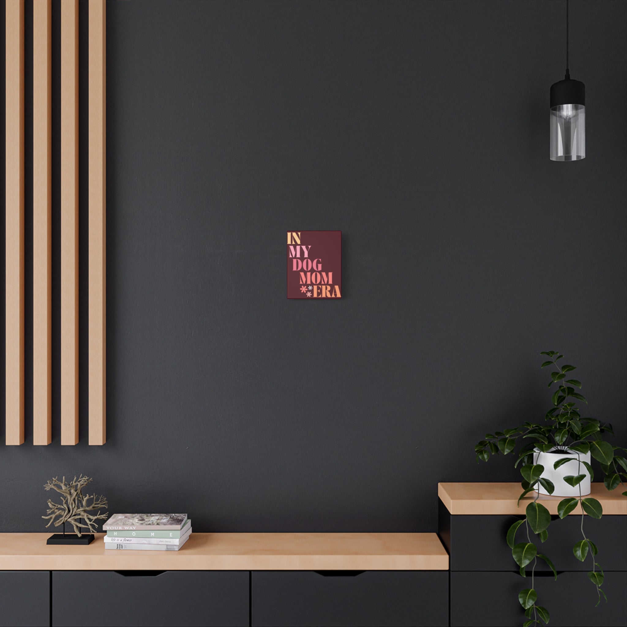 In My Dog Mom Era Matte Canvas Wall Art