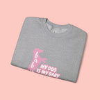 My Dog Is My Baby Sweatshirt — Cute Pink Dachshund Pet Lover Crewneck