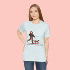 Walk With Your Dog Tee — Cute Dog Walking Graphic T-Shirt