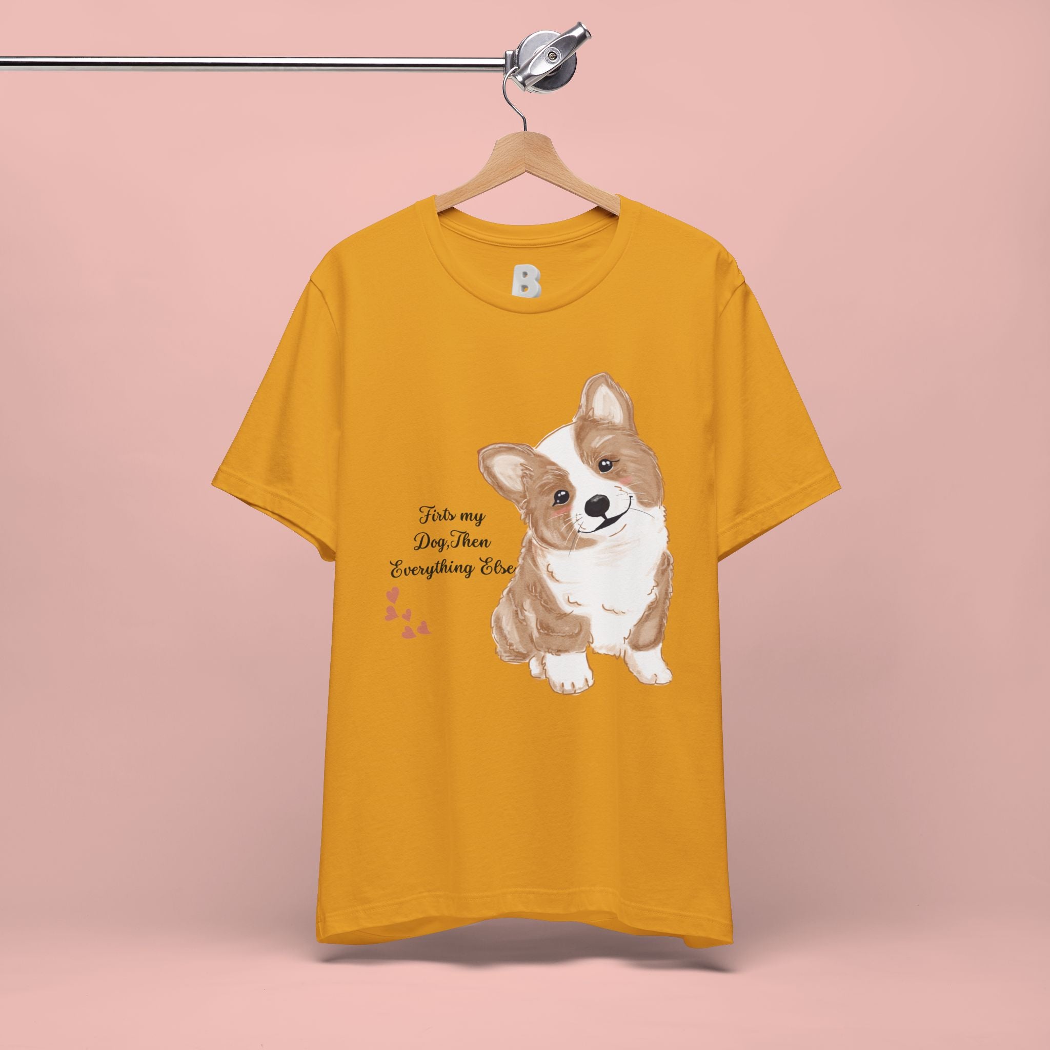 Corgi Love T-Shirt — "This my dog, then everything else" Cute Pet Tee
