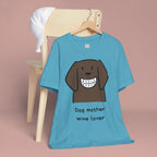 Dog Mother Wine Lover T-Shirt — Cute Cartoon Dog Graphic Tee