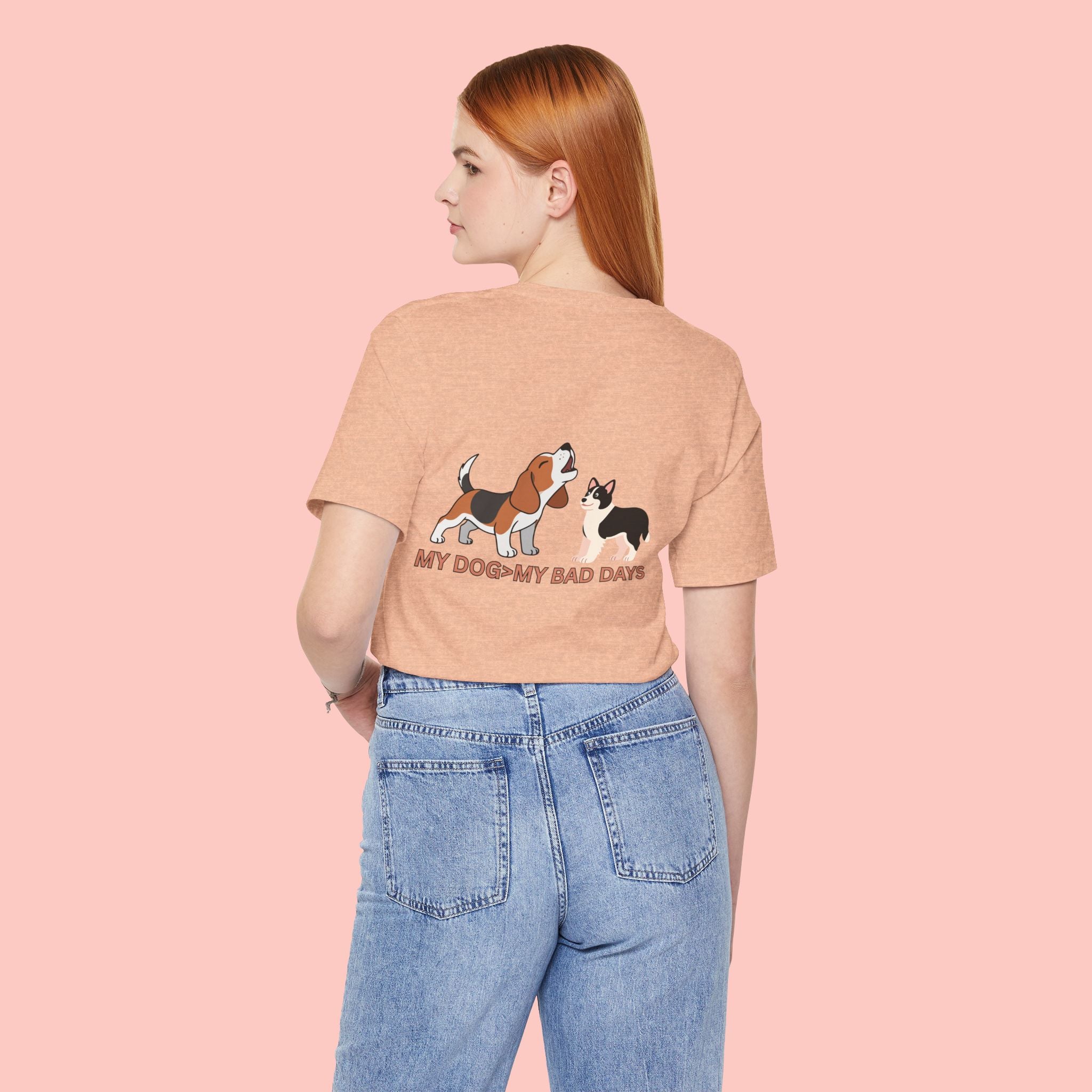 My Dog > My Bad Days T‑Shirt — Cute Dog & Cat Graphic Tee