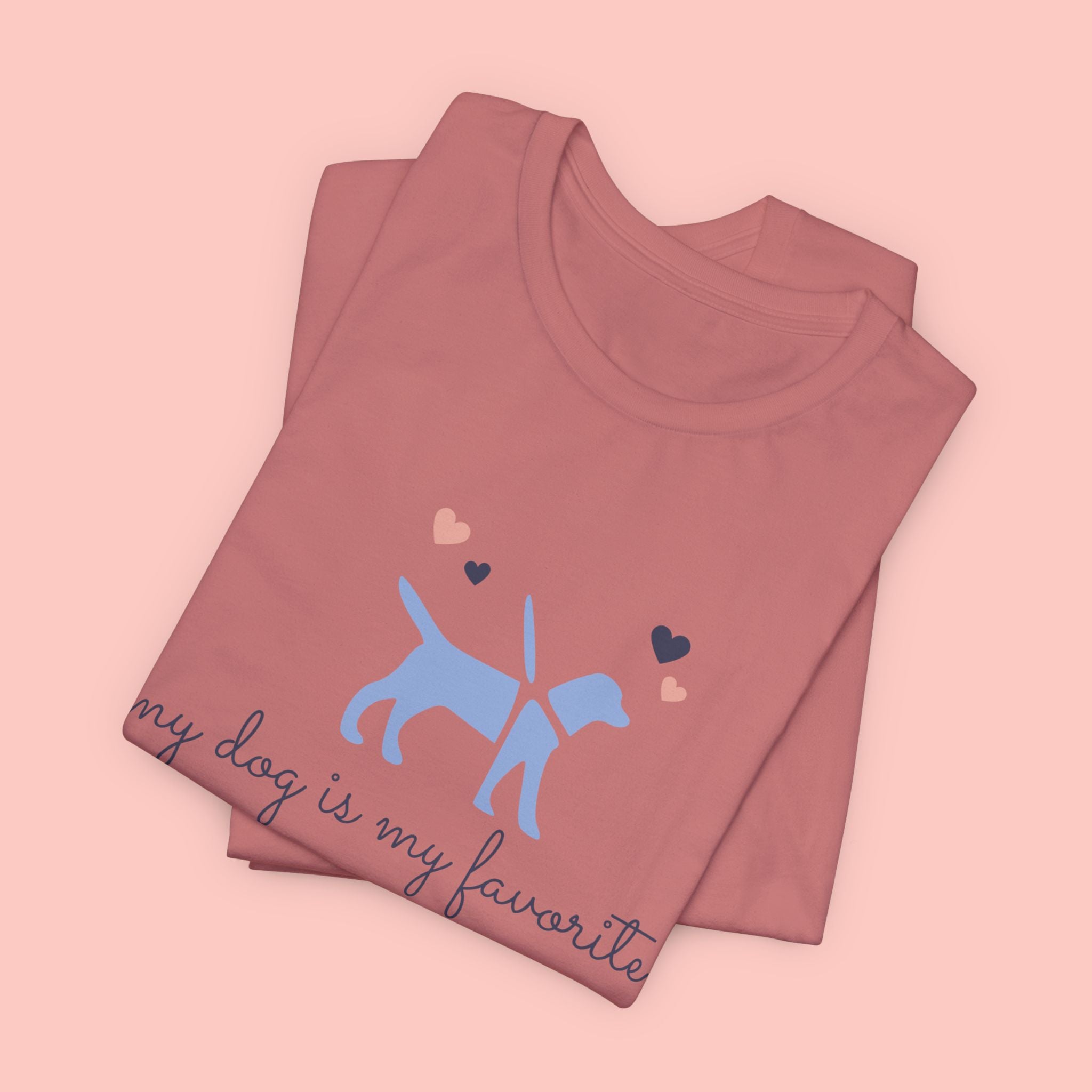 Dog Lover T‑Shirt — "My Dog Is My Favorite Child" Cute Puppy Graphic Tee