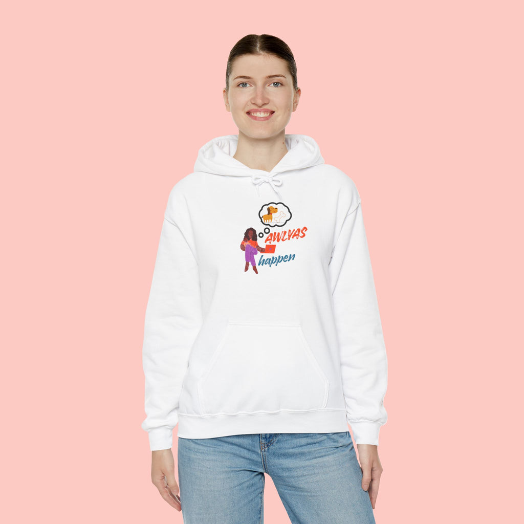 Hoodie — "Always Happen" Empowerment Graphic Hoodie