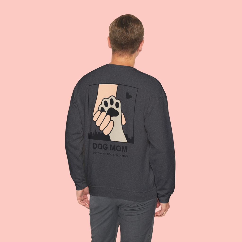 Dog Mom Sweatshirt – 'Love Your Dog Like a Mom' Crewneck