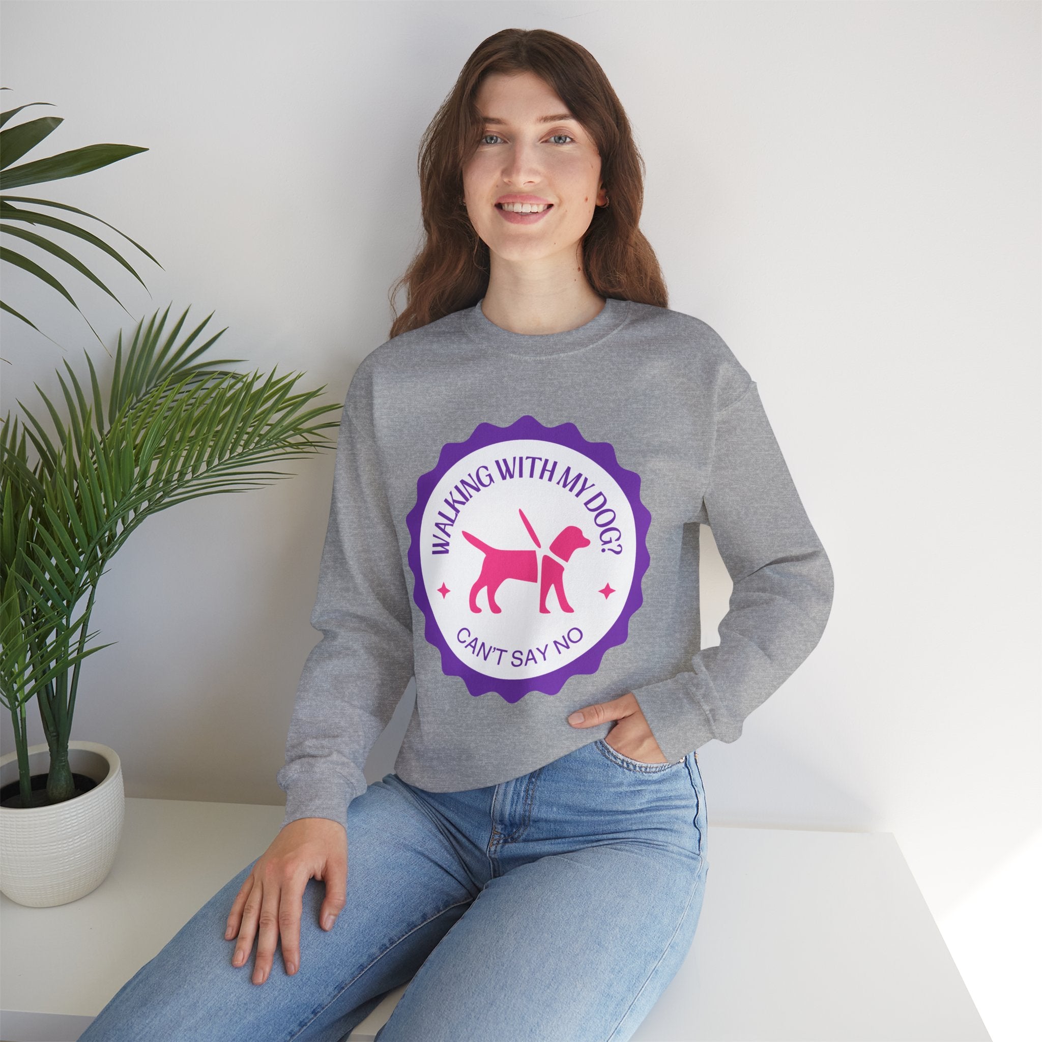 Dog Walking Sweatshirt — "Walking With My Dog Can't Say No" Graphic Crewneck