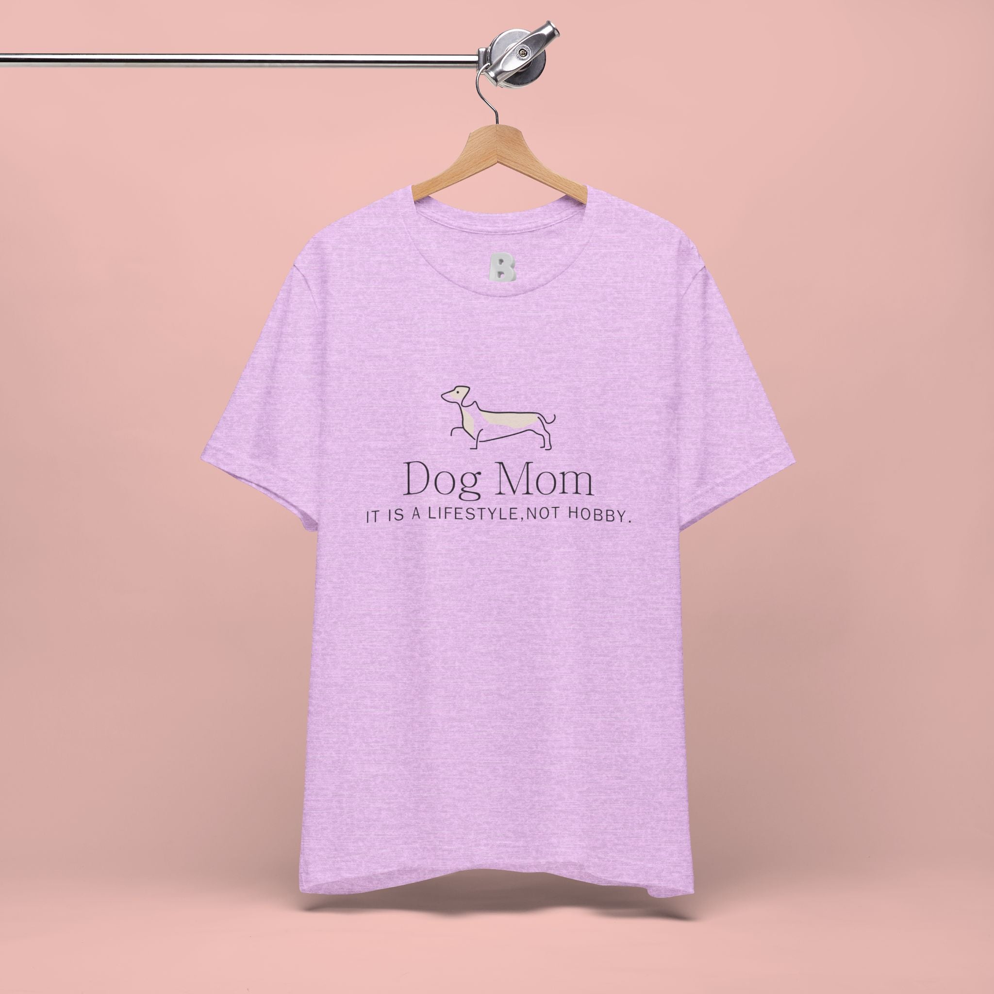 Dog Mom Tee — "Dog Mom: It Is A Lifestyle, Not Hobby" Cute Dachshund Graphic T-Shirt