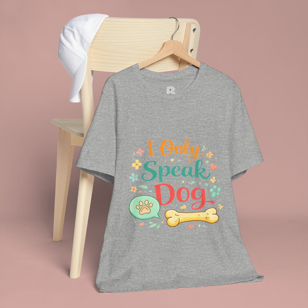 Dog Lover T‑Shirt – "I Only Speak Dog" Cute Paw & Bone Graphic Tee