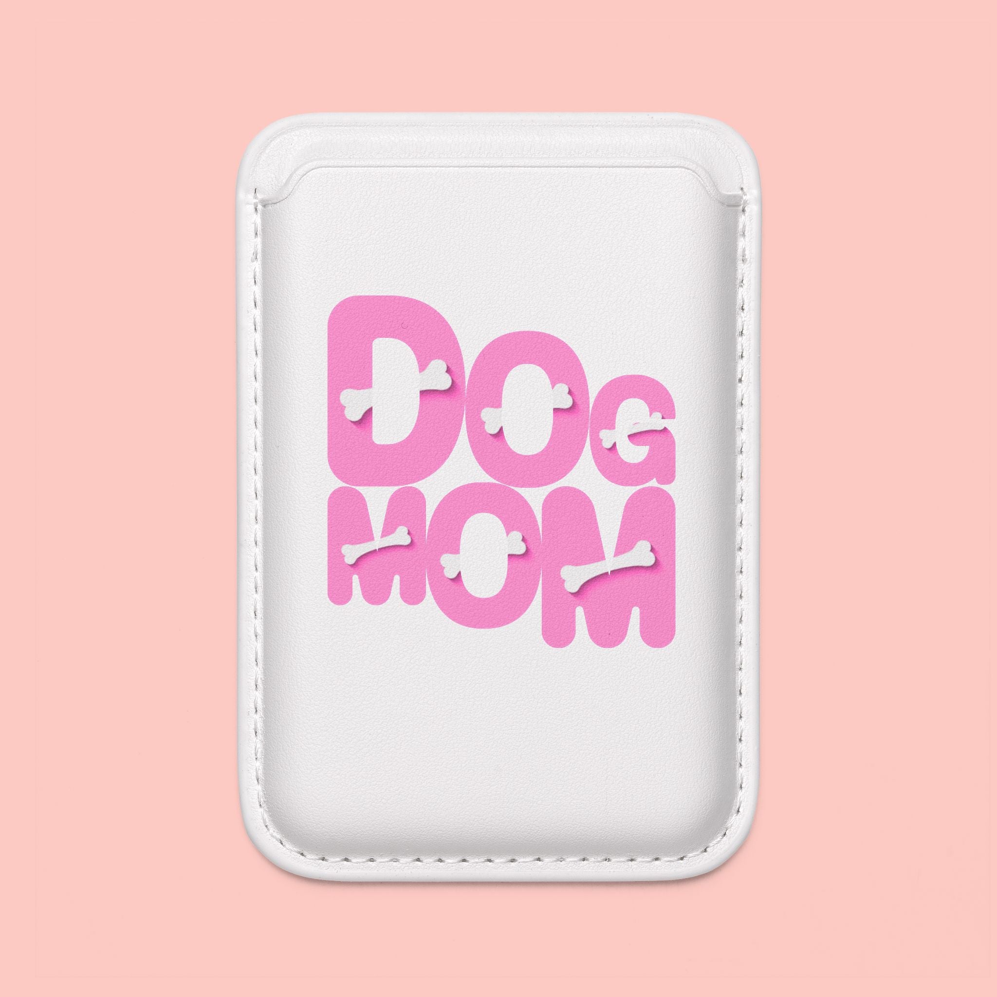 Dog Mom Vegan MagSafe Wallet — Pink Paw Text Card Sleeve