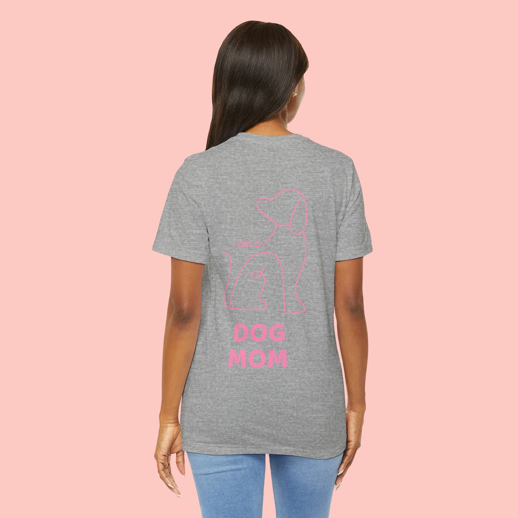 Dog Mom T-Shirt — I Am a Dog Mom Graphic Tee