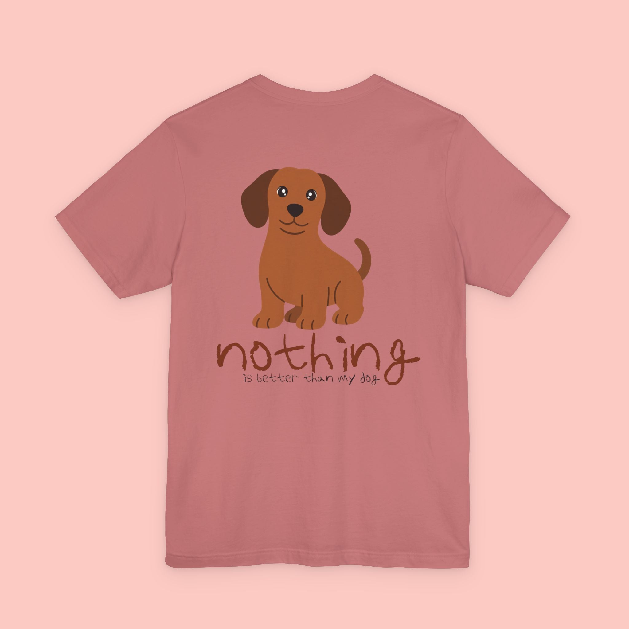 Dachshund Dog Tee — “Nothing Is Sweeter Than My Dog” Graphic T-Shirt