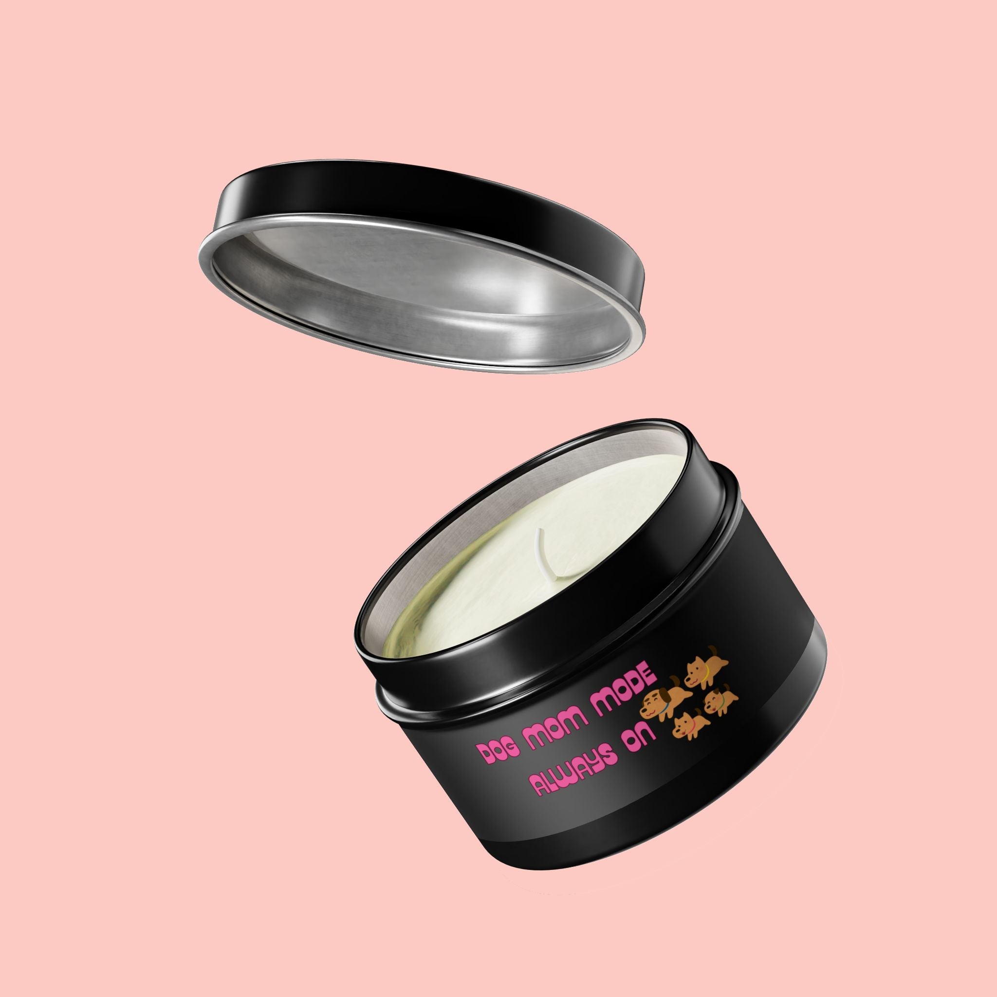 Dog Mom Mode Tin Candle — "Dog Mom Mode Always On" Scented Travel Candle