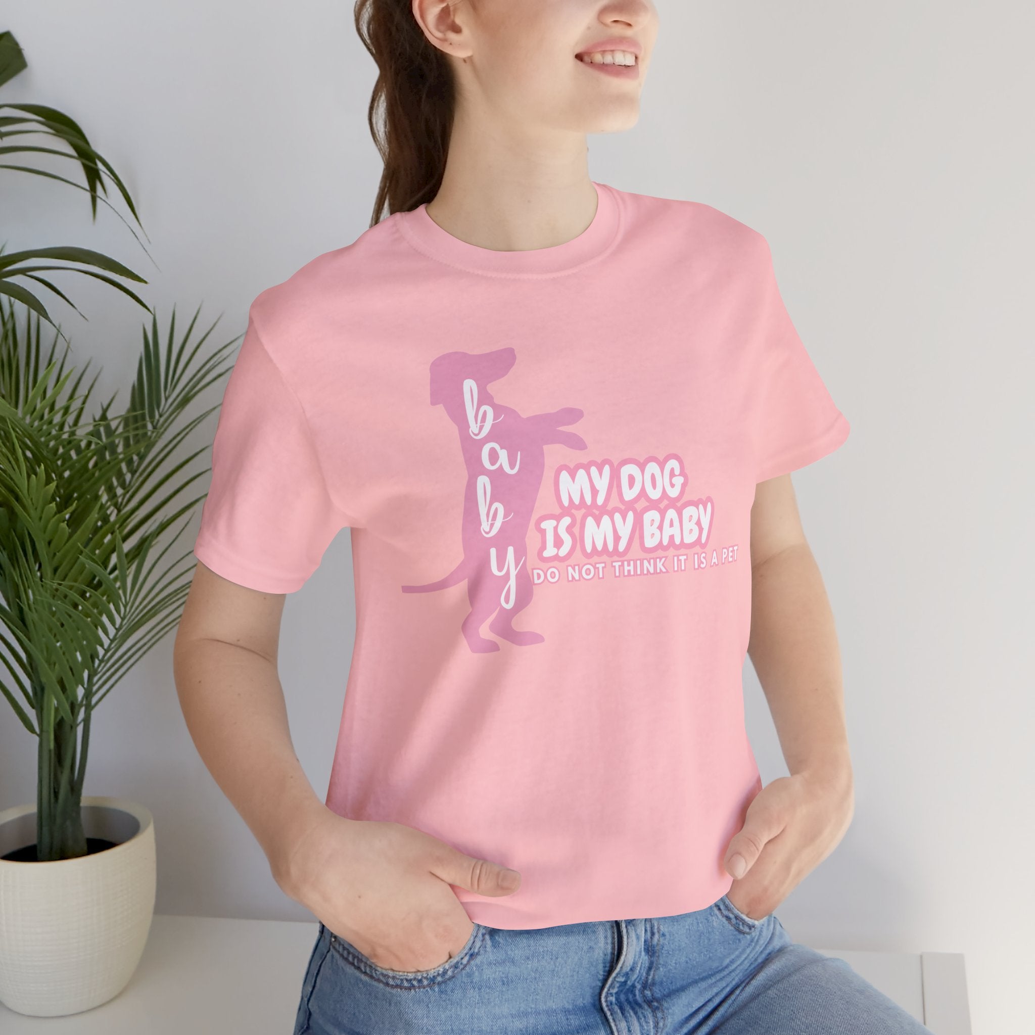 T-Shirt — "My Dog Is My Baby" Pink Dachshund Tee