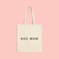 Dog Mom Canvas Tote Bag — Minimalist Cotton Reusable Market Bag