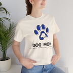 Dog Mom T-Shirt – Blue Paw Graphic "Dog Mom: It's Not a Hobby, It's a Lifestyle"