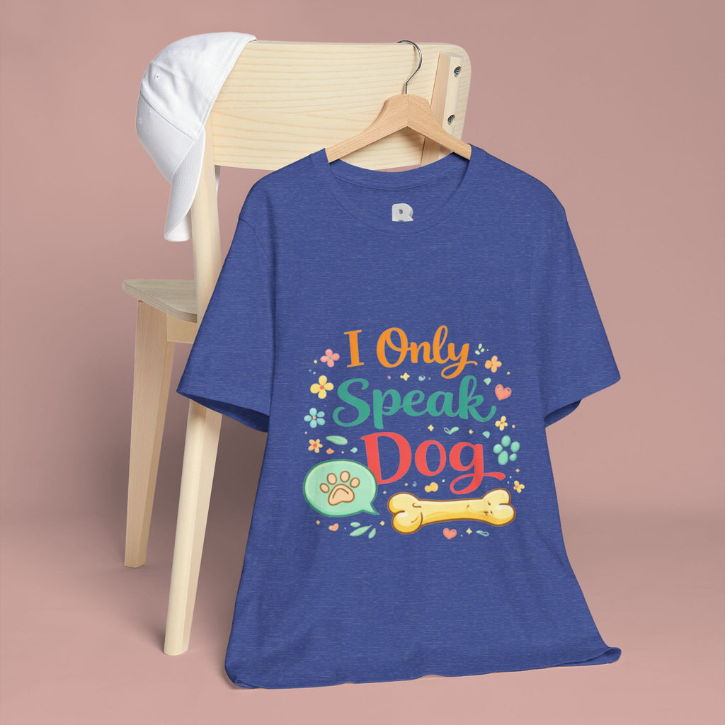 Dog Lover T‑Shirt – "I Only Speak Dog" Cute Paw & Bone Graphic Tee