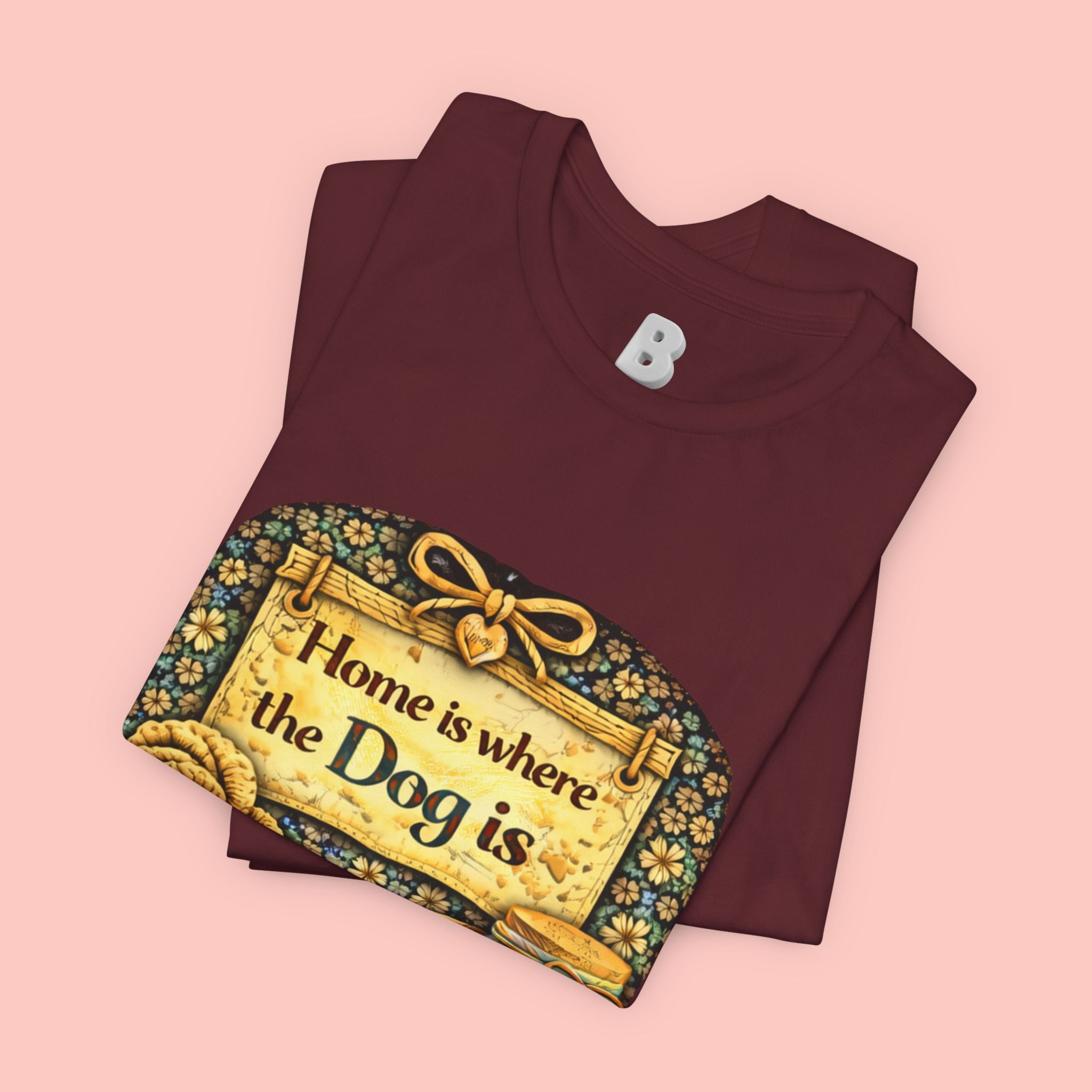 Home Is Where the Dog Is T-Shirt — Cozy Vintage Dog Lover Tee