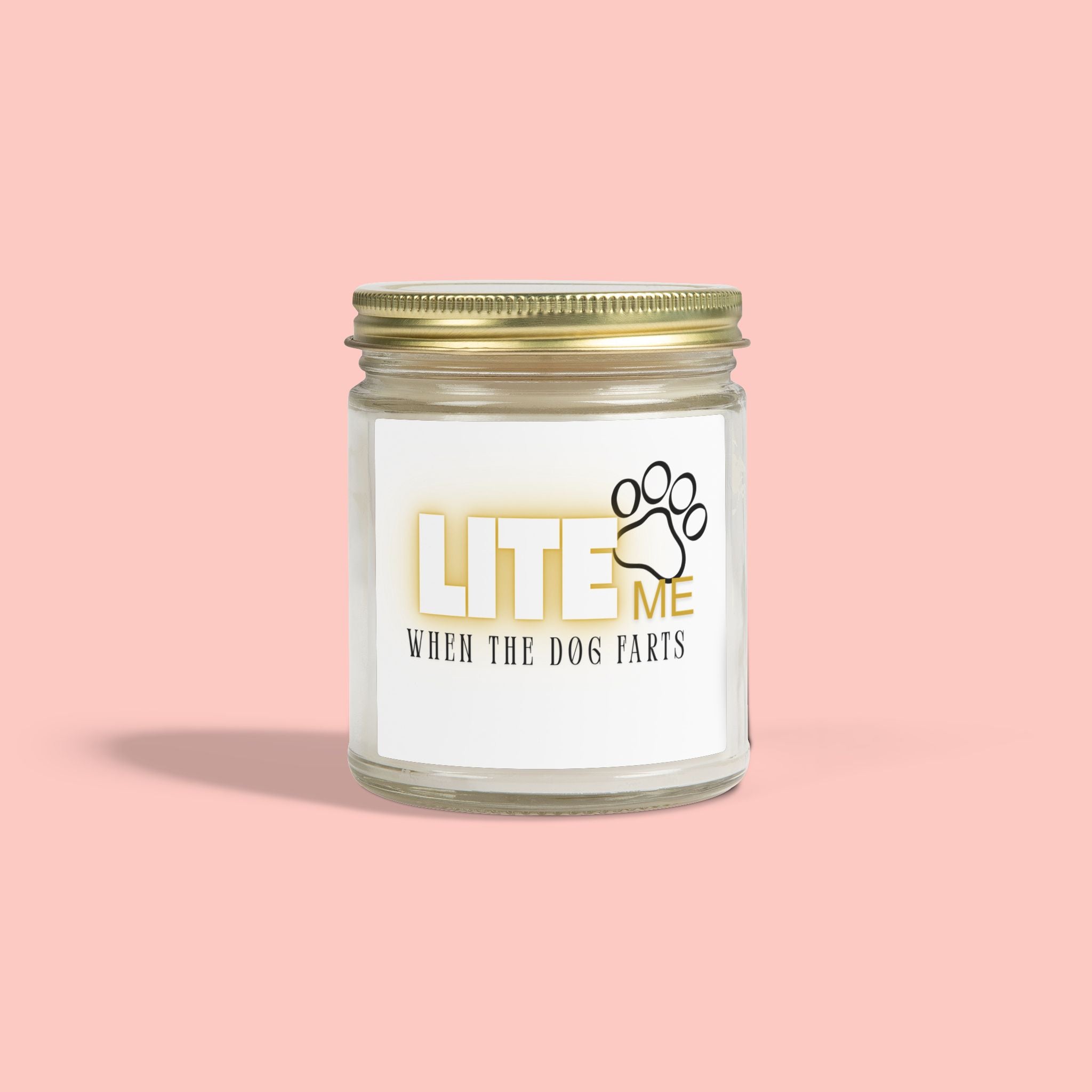 Coconut Apricot Scented Candle — "Lite Me When The Dog Farts" (4oz / 9oz)