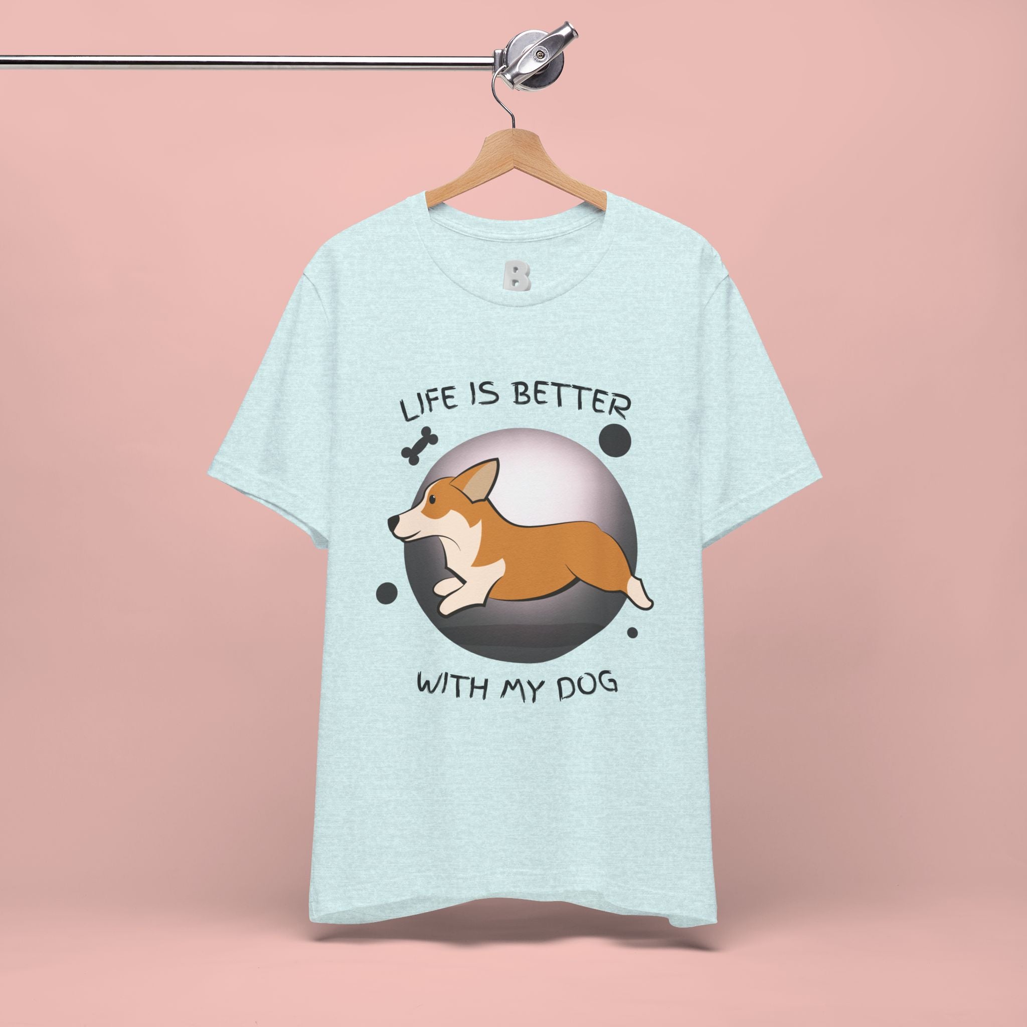 Life Is Better With My Dog Corgi T-Shirt