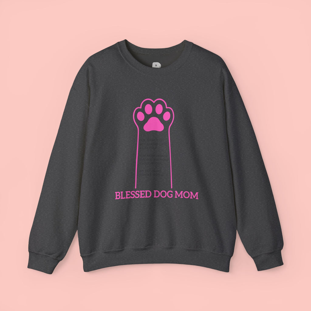 Blessed Dog Mom Crewneck Sweatshirt — Pink Paw Memorial Pullover