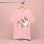 Corgi Love T-Shirt — "This my dog, then everything else" Cute Pet Tee