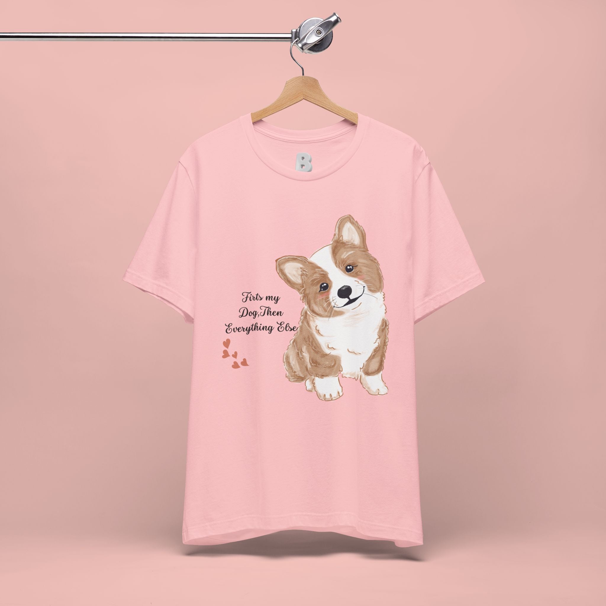 Corgi Love T-Shirt — "This my dog, then everything else" Cute Pet Tee