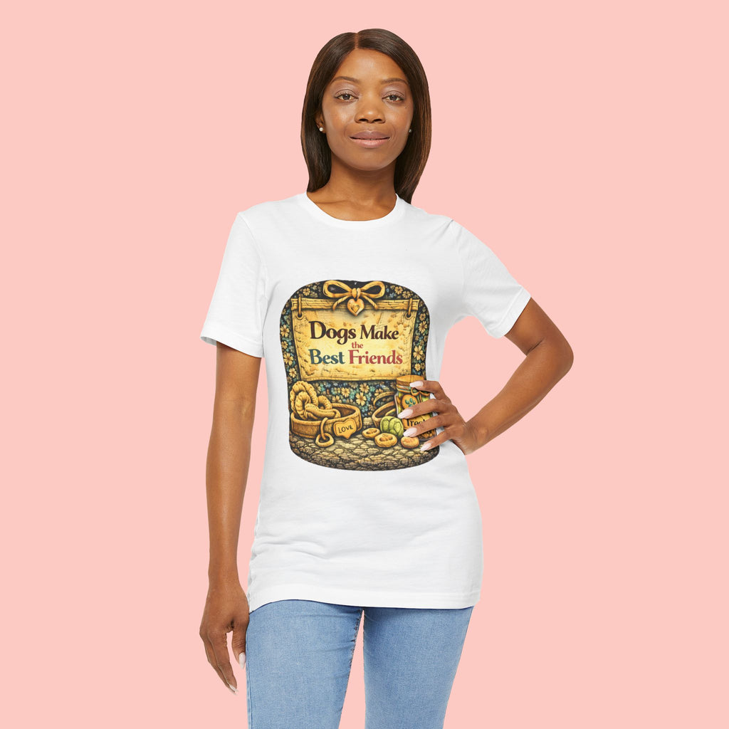 Dogs Make the Best Friends T-Shirt
