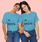 Dog Lover T‑Shirt — "Mess with me, you mess with my Dog 101% sure"