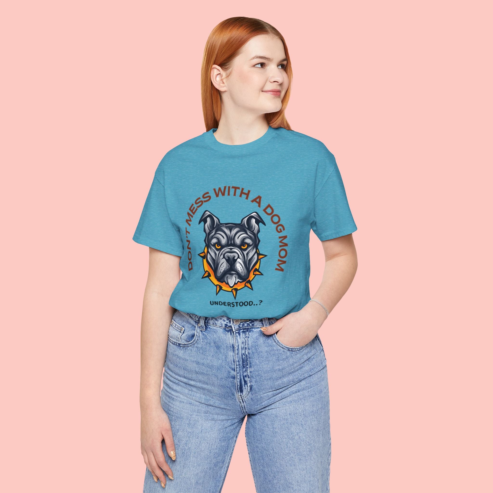 Dog Mom Tee — “Don't Mess With a Dog Mom” Graphic T‑Shirt