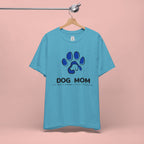 Dog Mom T-Shirt – Blue Paw Graphic "Dog Mom: It's Not a Hobby, It's a Lifestyle"