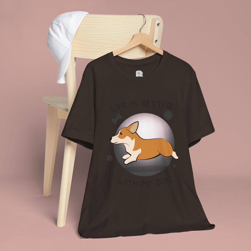 Life Is Better With My Dog Corgi T-Shirt