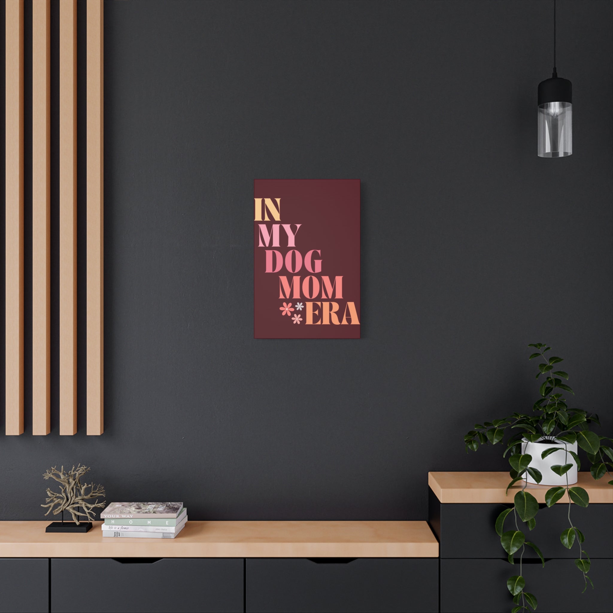 In My Dog Mom Era Matte Canvas Wall Art