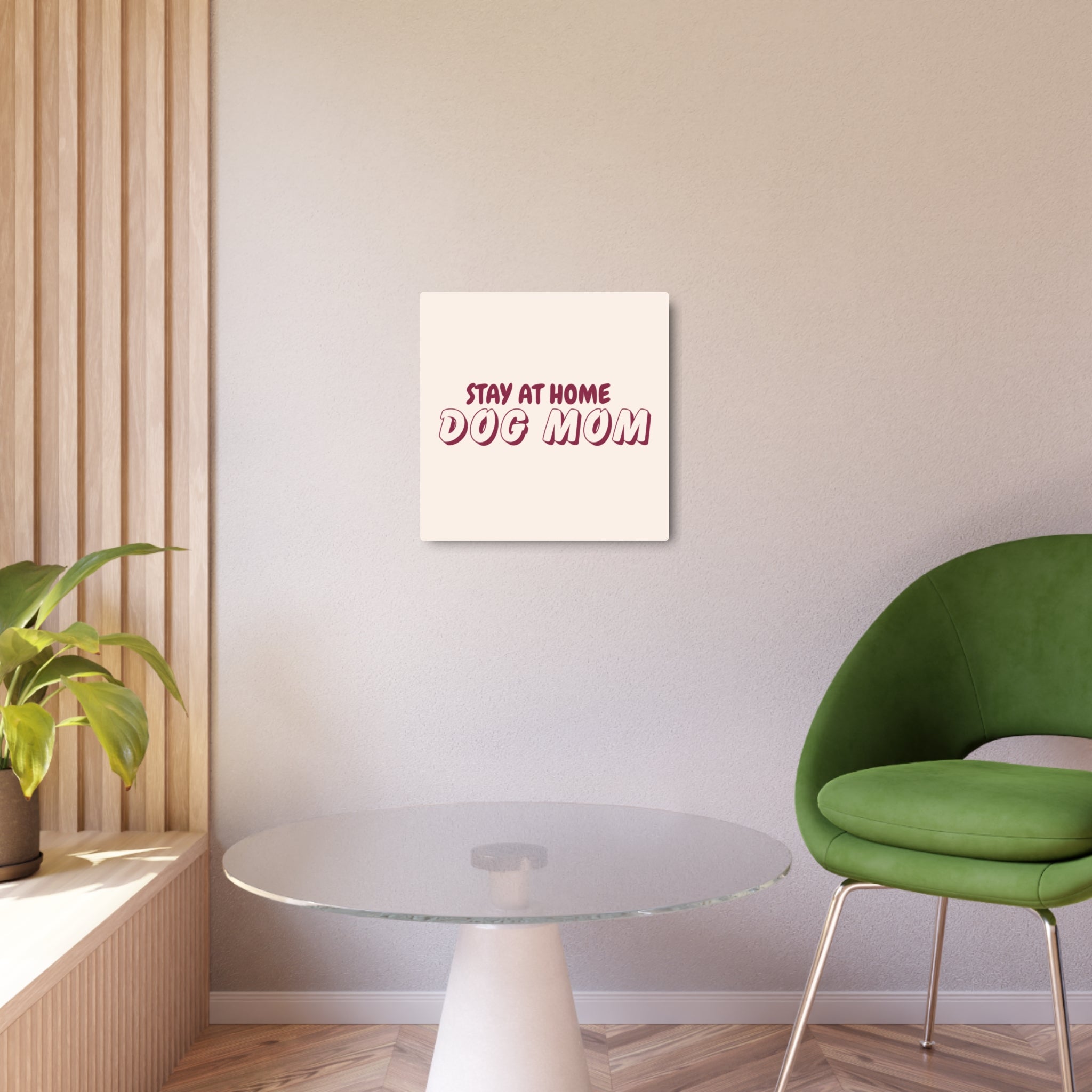 Metal Sign — "Stay At Home Dog Mom" Retro Wall Art for Dog Lovers