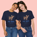 My Dog My Love T-Shirt — Cute Chihuahua Graphic Tee for Dog Lovers