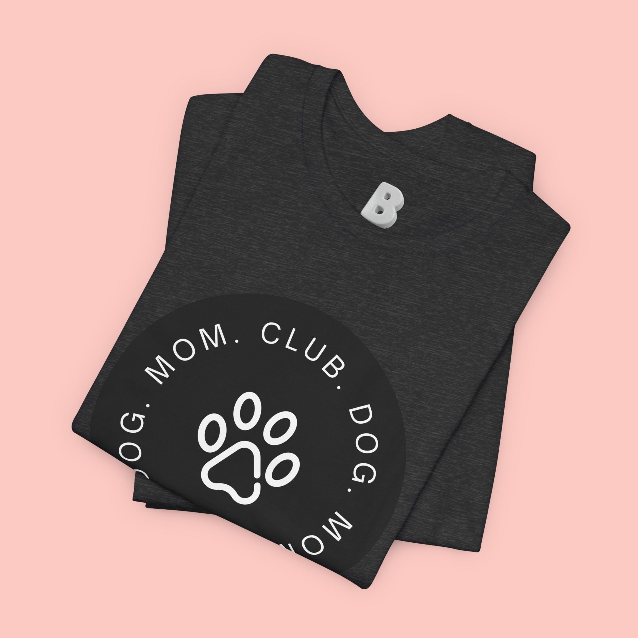 Dog Mom Club T-Shirt — Paw Print Graphic Tee for Pet Lovers