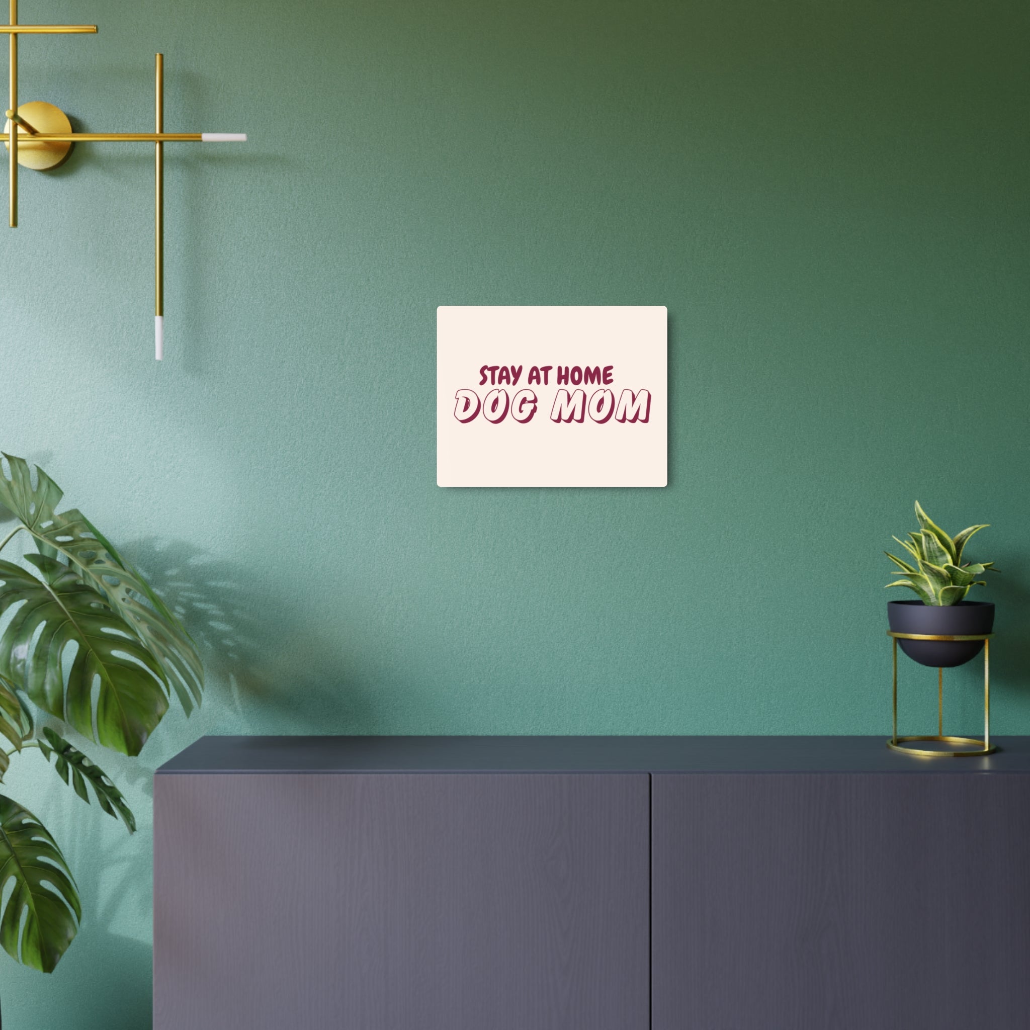 Metal Sign — "Stay At Home Dog Mom" Retro Wall Art for Dog Lovers