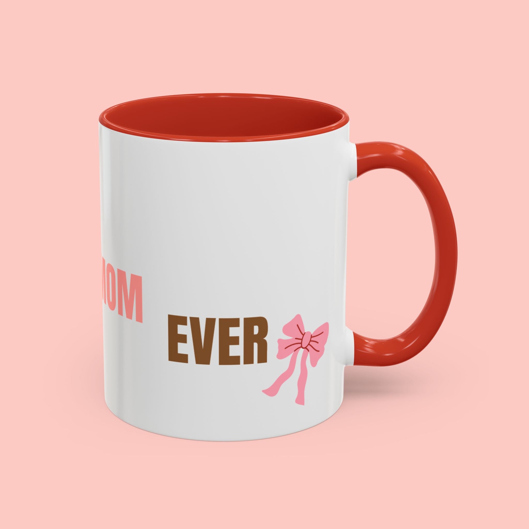 Dog Mom Coffee Mug — Best Dog Mom Ever Accent Ceramic Mug (11oz & 15oz)