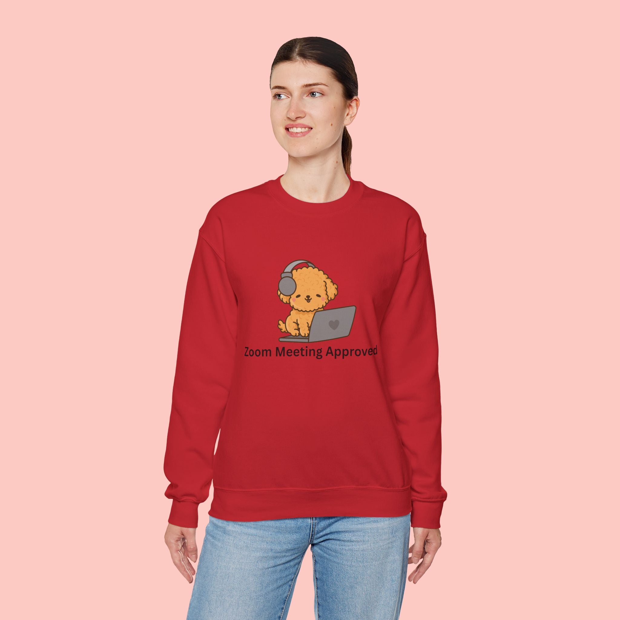 Crewneck Sweatshirt - Cute Puppy "Zoom Meeting Approved" Graphic