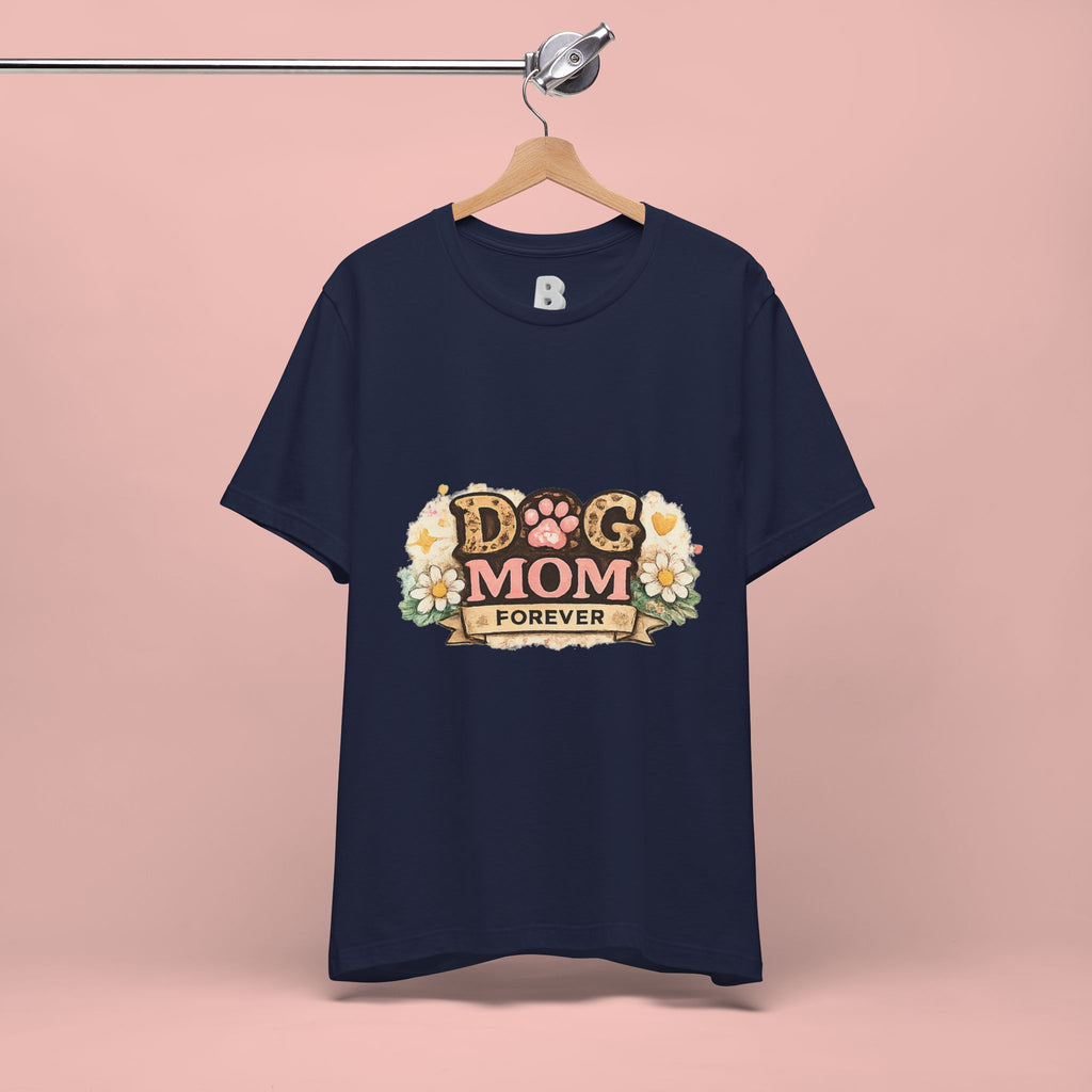 Dog Mom Forever T‑Shirt — Floral Paw Print Tee for Pet Lovers
