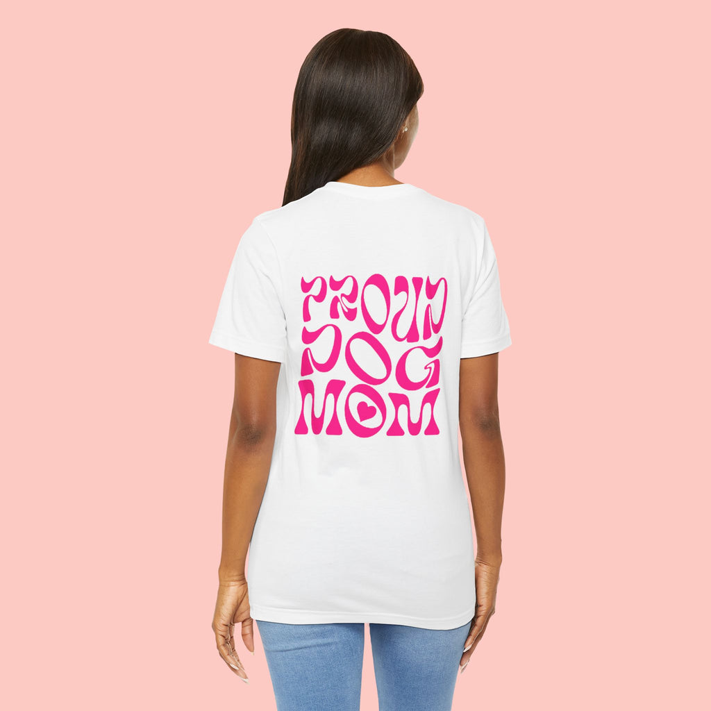 Proud Dog Mom T-Shirt — Retro Pink Graphic Tee for Pet Lovers
