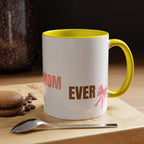 Dog Mom Coffee Mug — Best Dog Mom Ever Accent Ceramic Mug (11oz & 15oz)