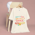 Just A Girl Who Loves Dogs T-Shirt
