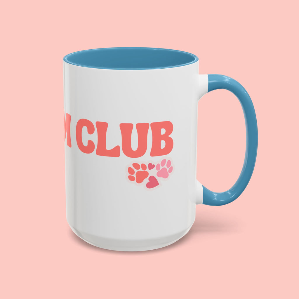 Mom Club Coffee Mug — Cute Paw Print Accent Mug for Dog Moms (11/15 oz)